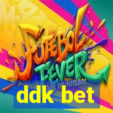 ddk bet